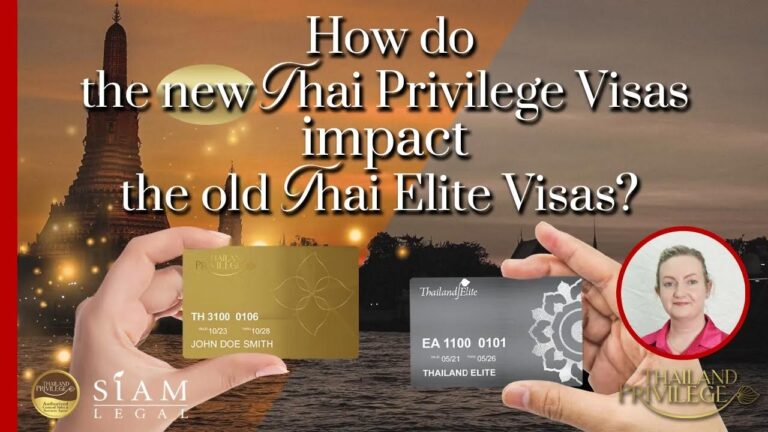 How Do The New Thai Privilege Visas Impact The Old Thai Elite Visas ...