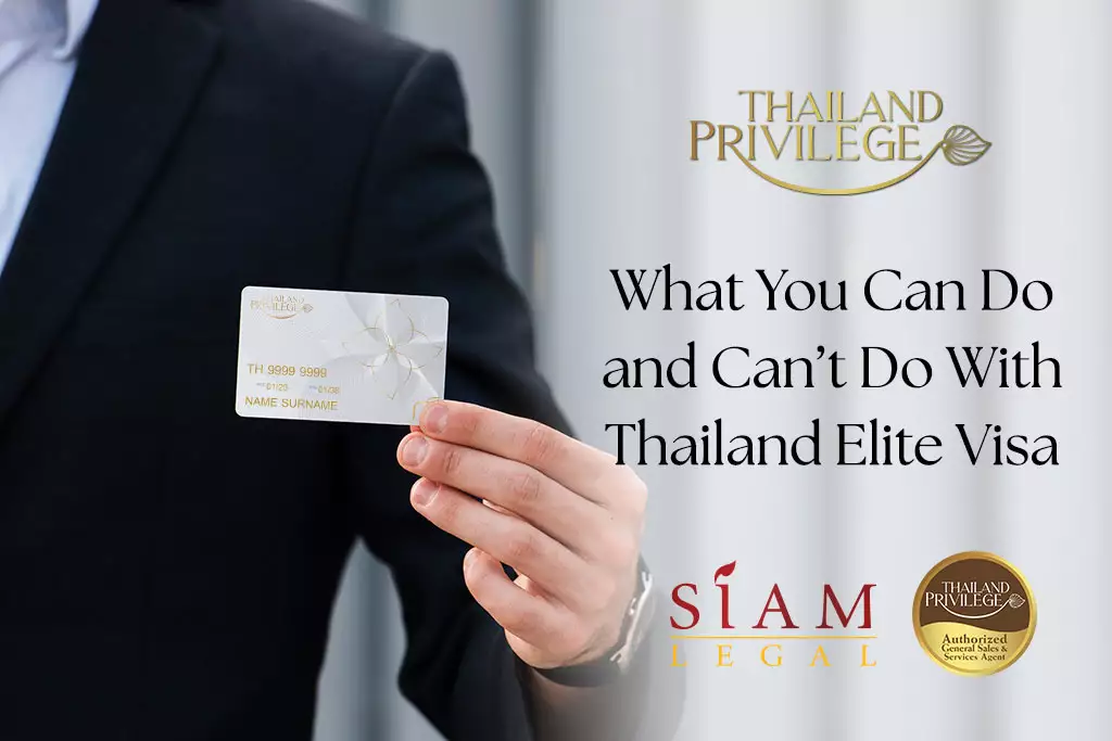 Thailand Elite Visa What You Can Do