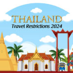 Thailand Travel Restrictions 2024