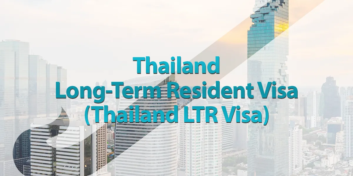 Thailand LTR Visa